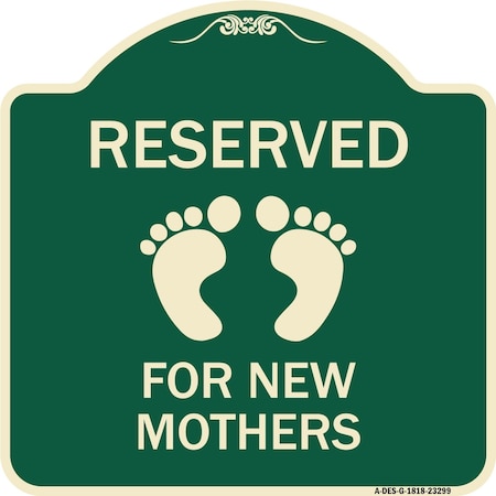 Signmission Pink Reserved Parking for New Mothers Heavy-Gauge Aluminum Sign, 18" x 18", G-1818-23299 A-DES-G-1818-23299